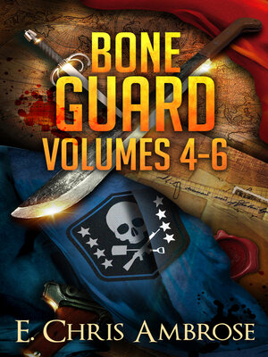 cover image of The Bone Guard Adventures, books 4-6